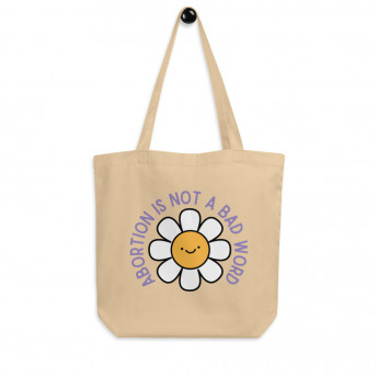 Abortion is not a bad word - Tote Bag
